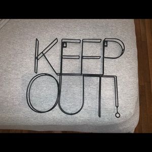 Keep out sign